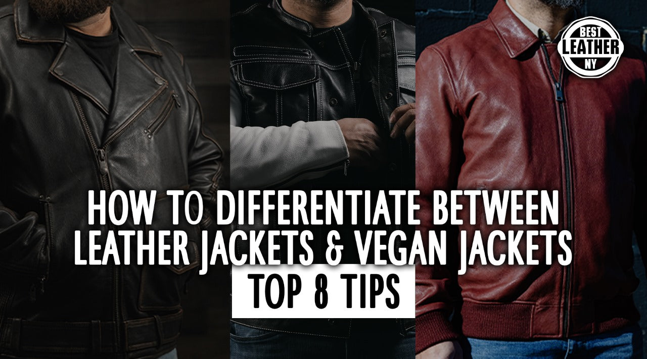 How To Differentiate Between Leather Jackets & Vegan Jackets | Top 8 Tips